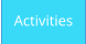 Activities