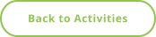 Back to Activities